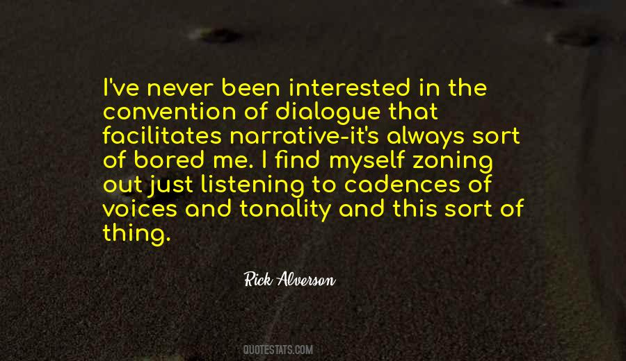 Quotes About Dialogue #1857896