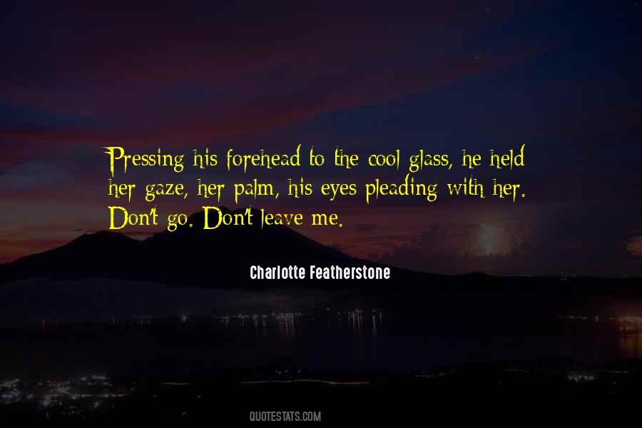 Quotes About Pleading #146188