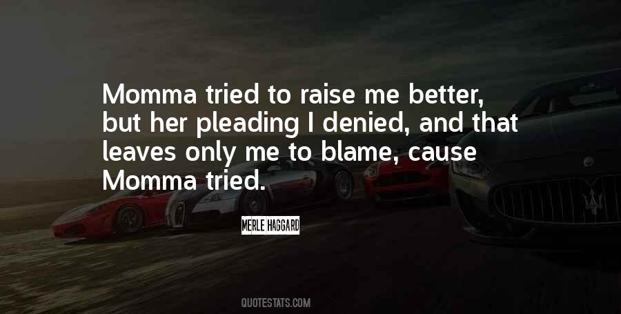 Quotes About Pleading #387539