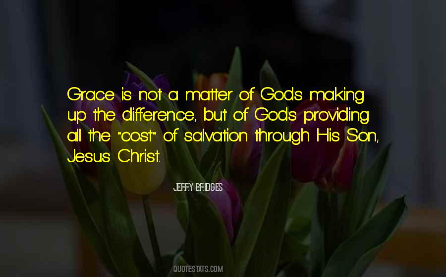 Quotes About Salvation Through Jesus Christ #1499856