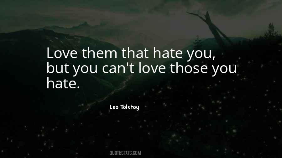 Quotes About Hate You #982687