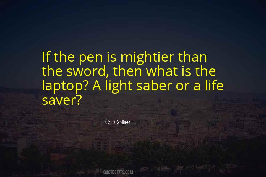 The Pen Quotes #1314748