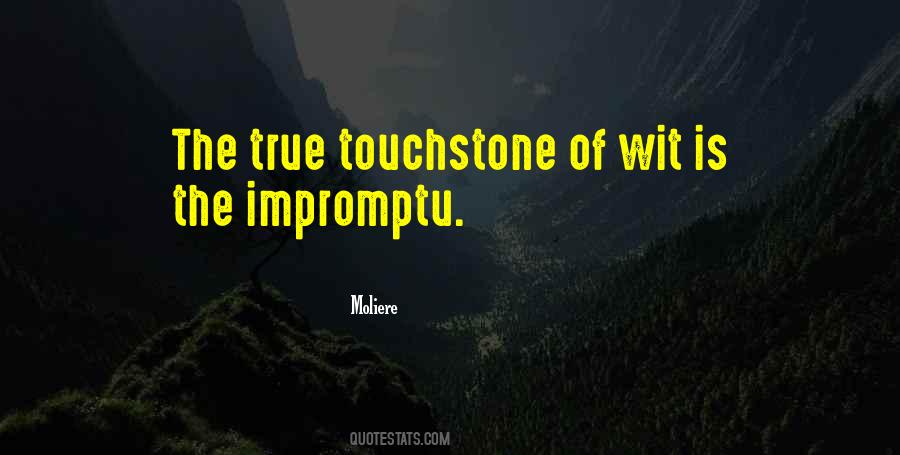 Quotes About Touchstones #1345724