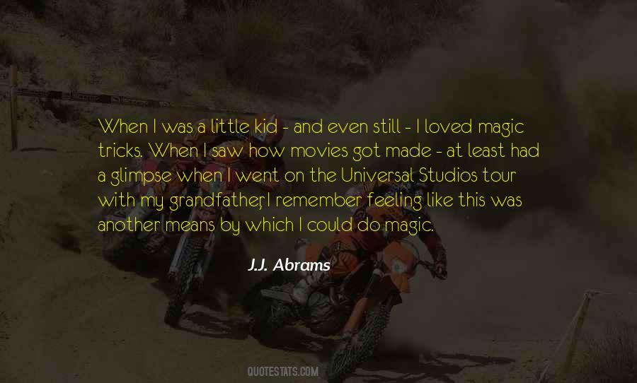 Quotes About Universal Studios #1782370