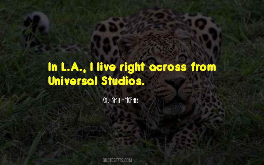 Quotes About Universal Studios #915268