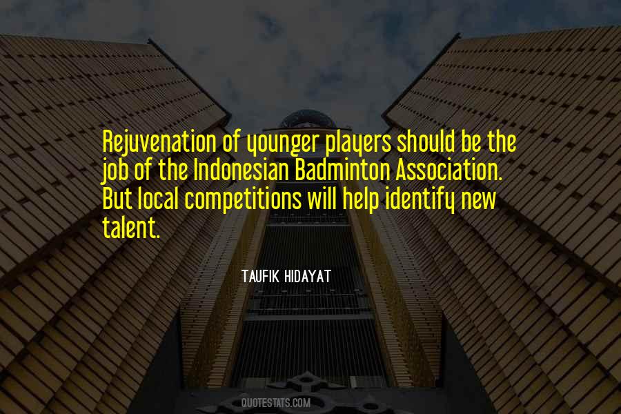 New Talent Quotes #633371