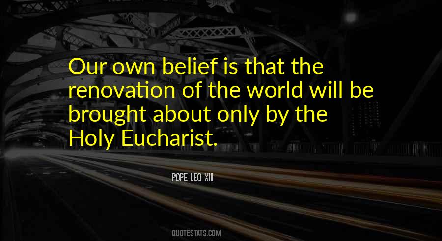 Quotes About Holy Eucharist #12485