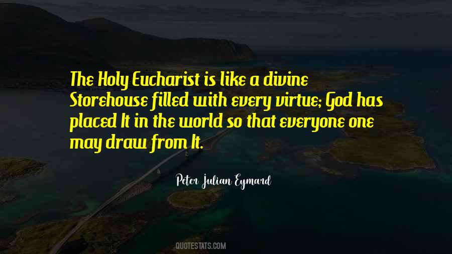 Quotes About Holy Eucharist #1729807