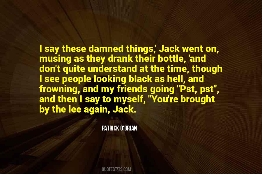 Jack O Quotes #845705