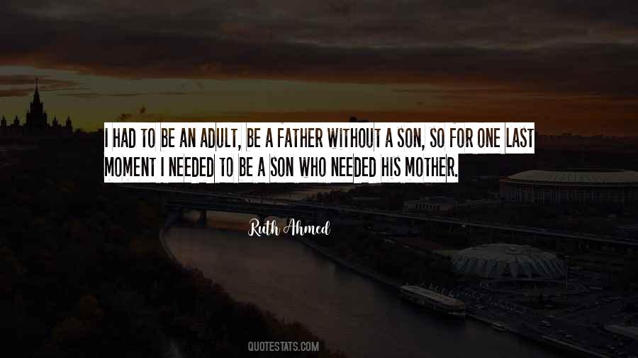 Quotes About A Mother And Son #1233397