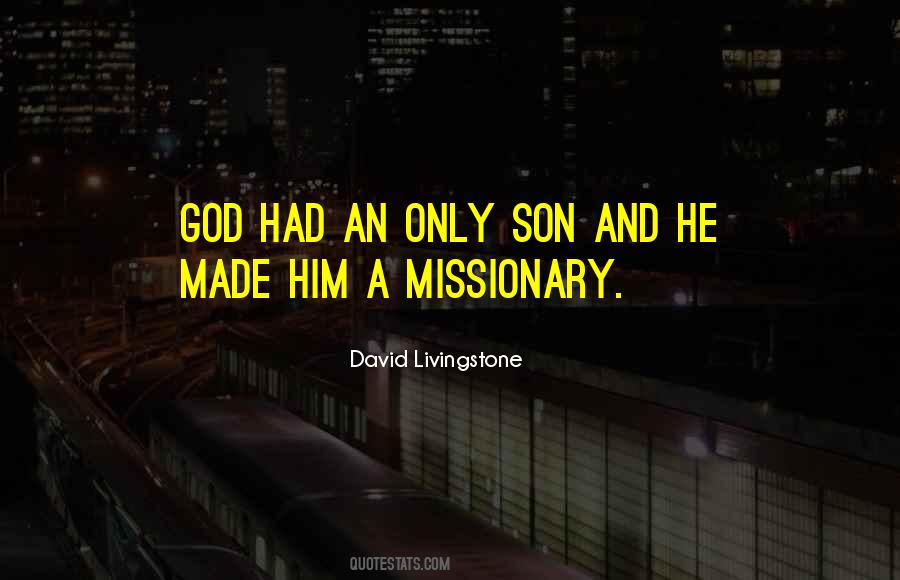 Quotes About Missionary #1130812
