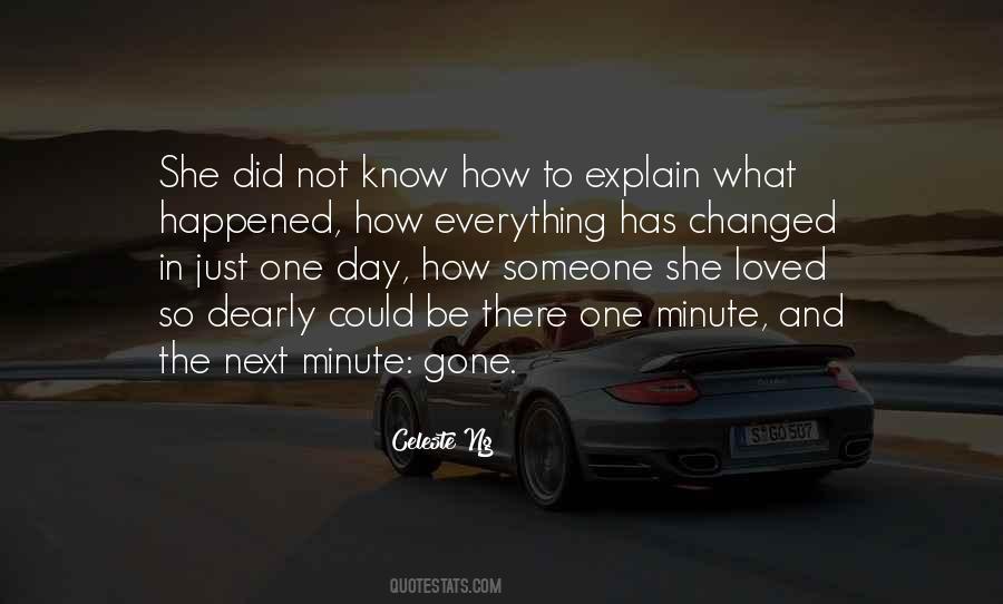 Quotes About Everything Has Changed #1308756