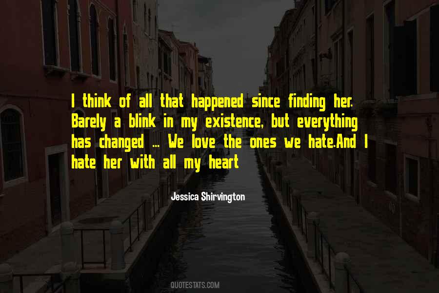 Quotes About Everything Has Changed #1406237