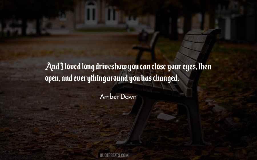 Quotes About Everything Has Changed #1420970