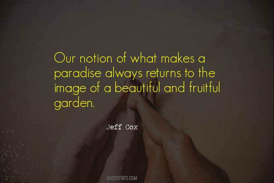 Beautiful Garden Quotes #1237739