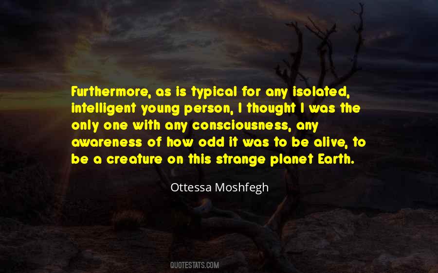 Strange Creature Quotes #1427463