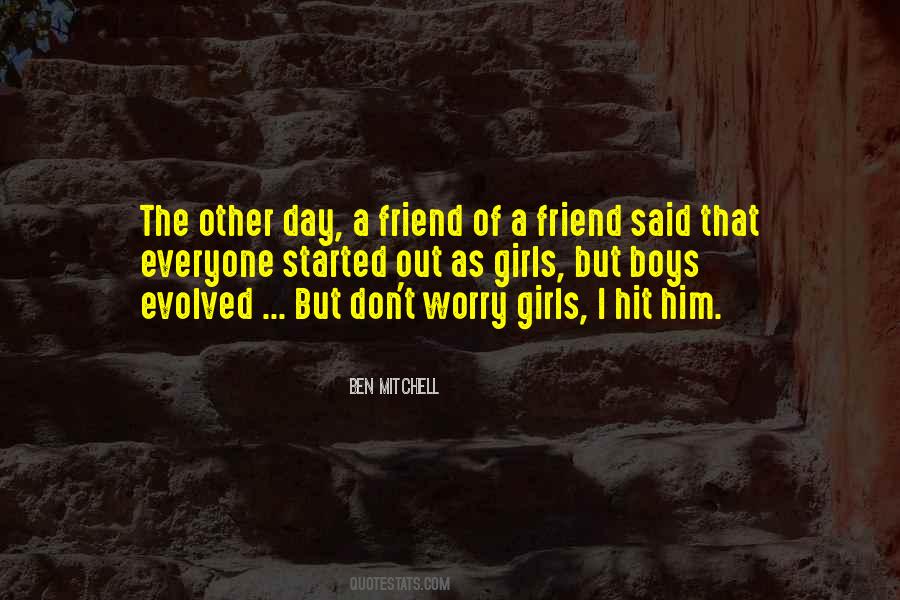 Quotes About That Friend #32797
