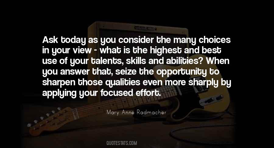Abilities And Skills Quotes #919424