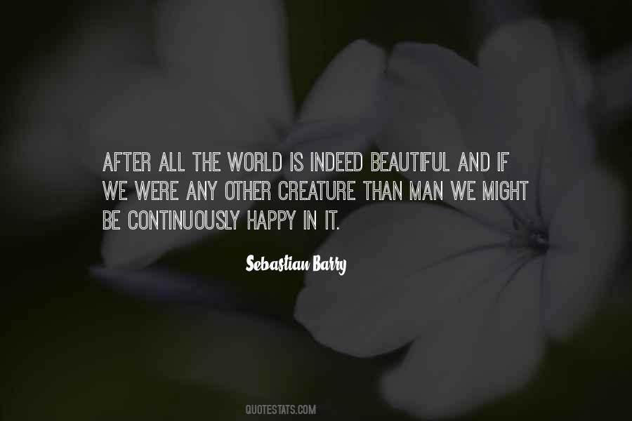 Beautiful Indeed Quotes #915746