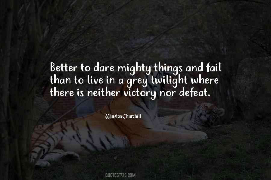 Quotes About Victory And Defeat #784110