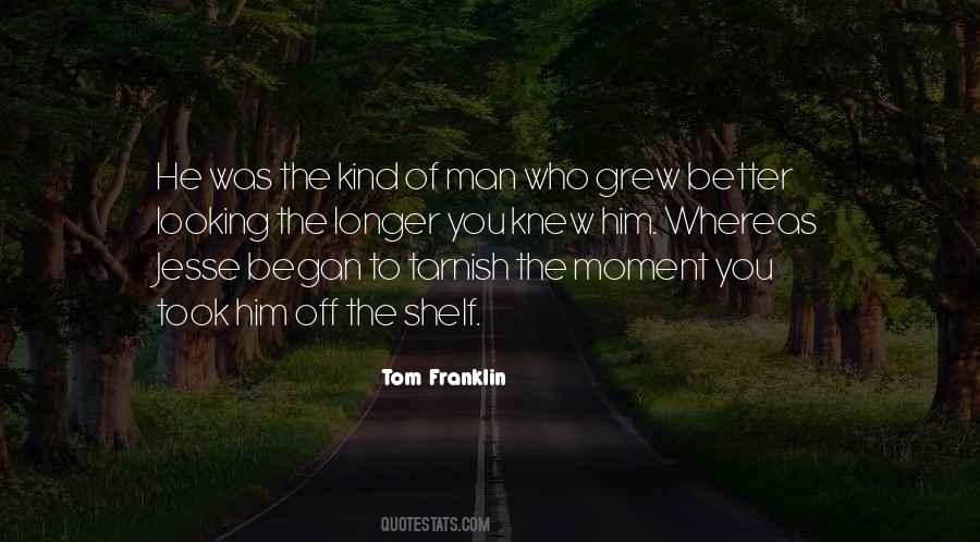 Off The Shelf Quotes #1097546