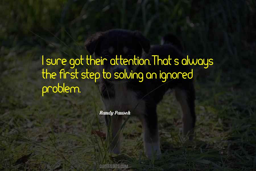 Quotes About Ignored #1160220
