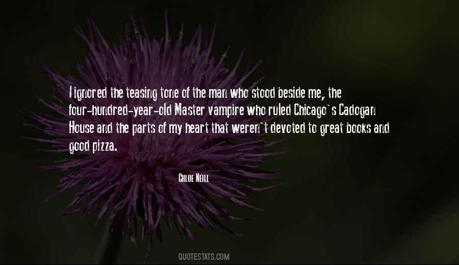 Quotes About Ignored #1160323