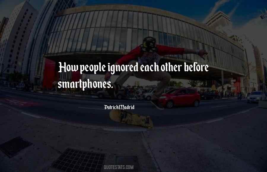 Quotes About Ignored #1272071