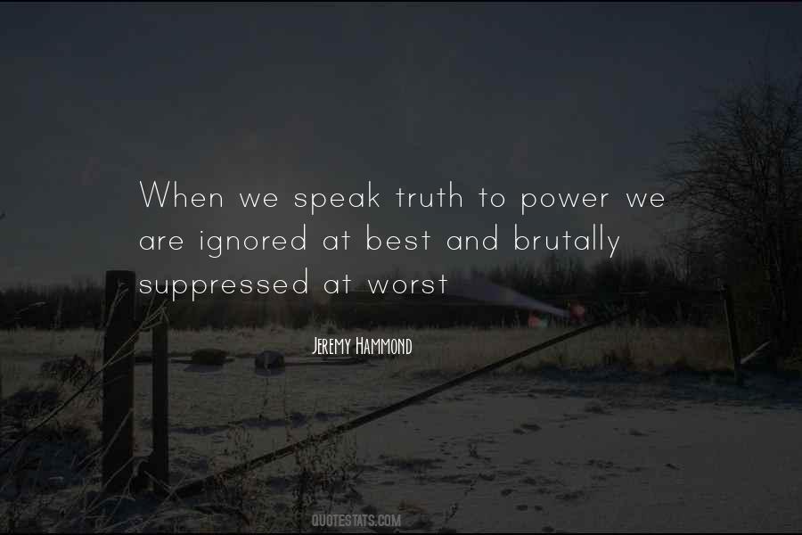 Quotes About Ignored #1281007