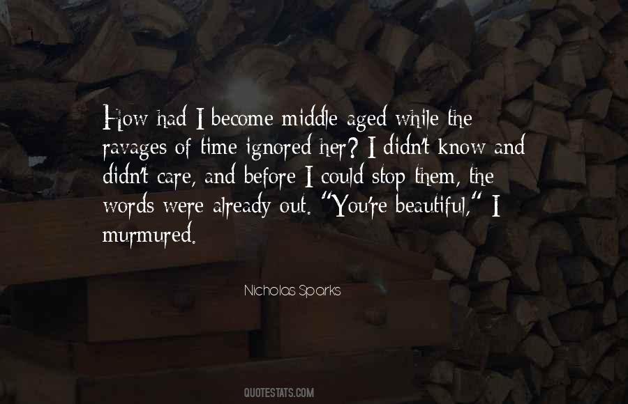Quotes About Ignored #1303481