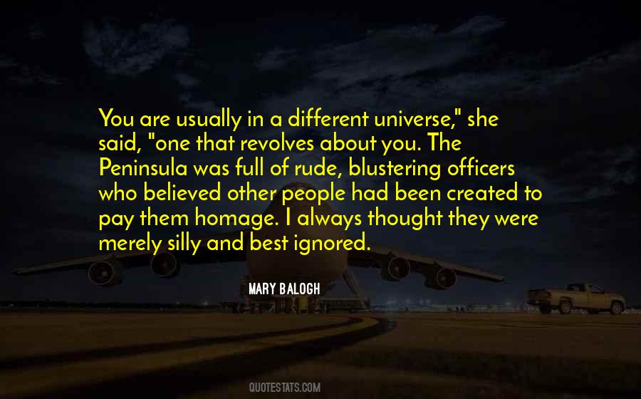 Quotes About Ignored #1312736