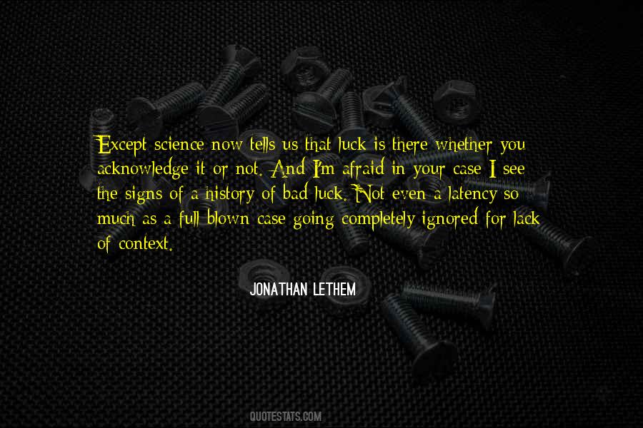 Quotes About Ignored #1382176