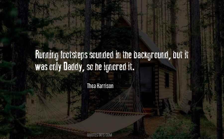 Quotes About Ignored #1406631