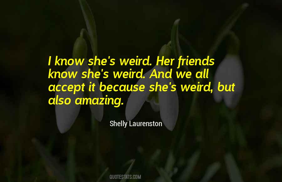 Her Friends Quotes #1636342