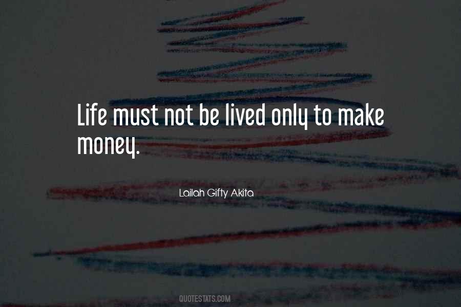 Life Must Quotes #1593274