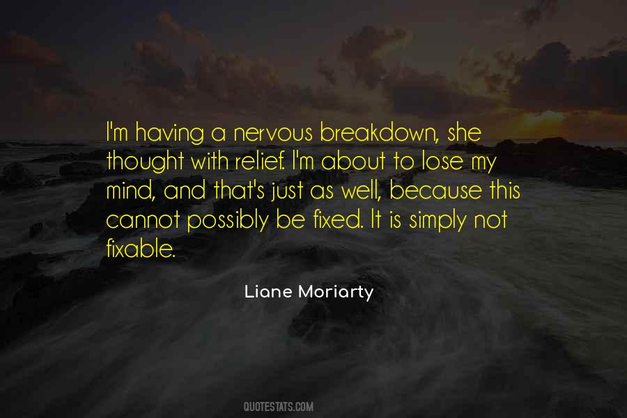 Quotes About Nervous Breakdown #1395115