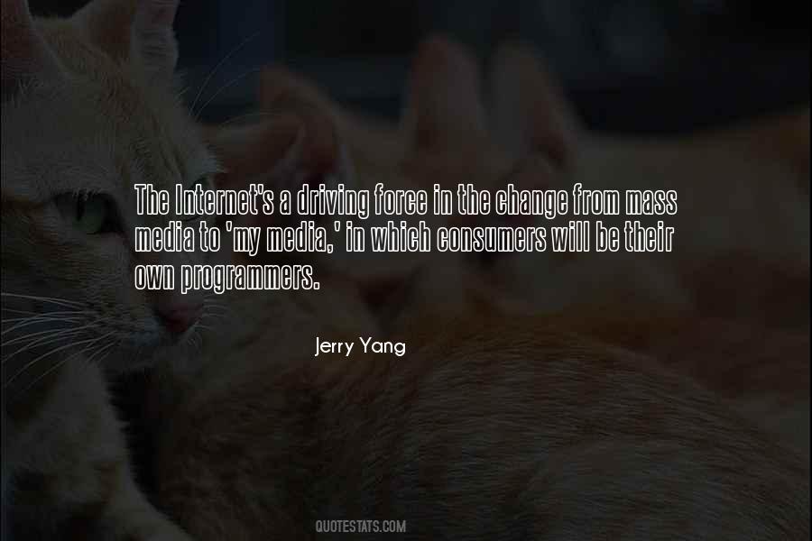 Quotes About The Mass Media #1031254