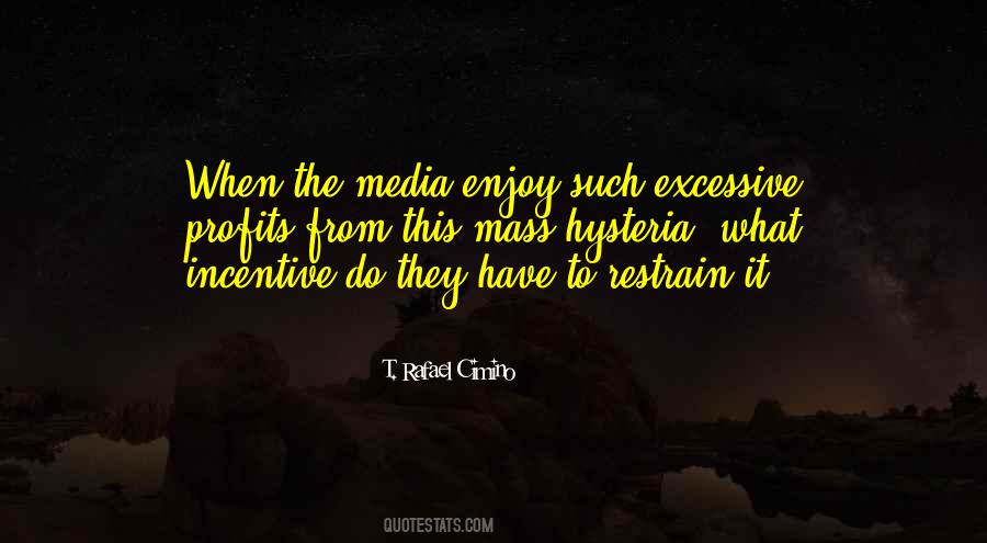Quotes About The Mass Media #1103781