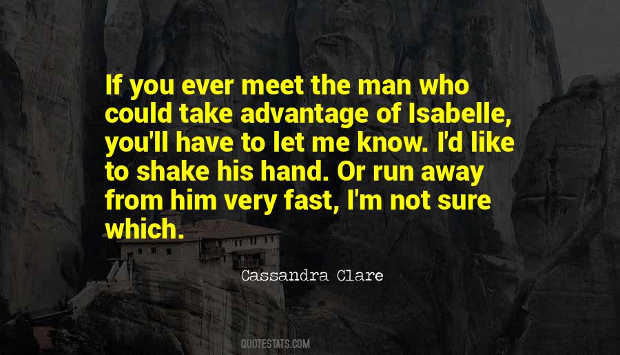 Take His Hand Quotes #1103372