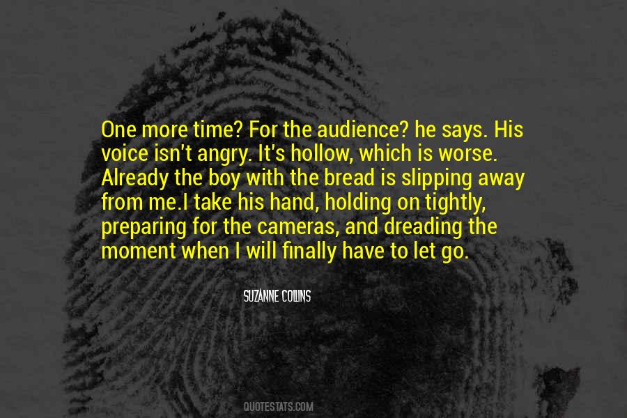 Take His Hand Quotes #619392