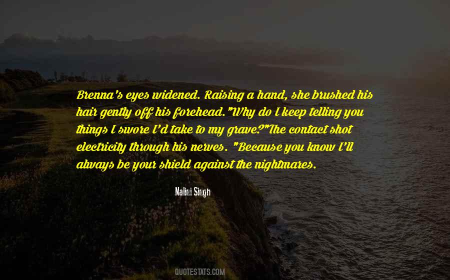 Take His Hand Quotes #989356