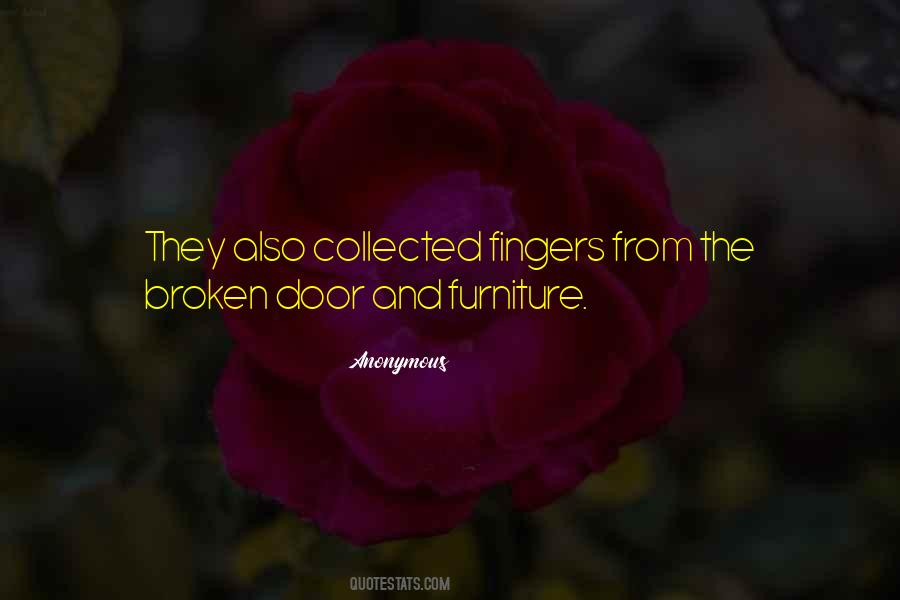 Quotes About Broken Fingers #1850610