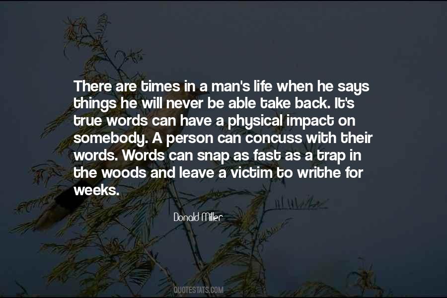 True Words Quotes #1006748