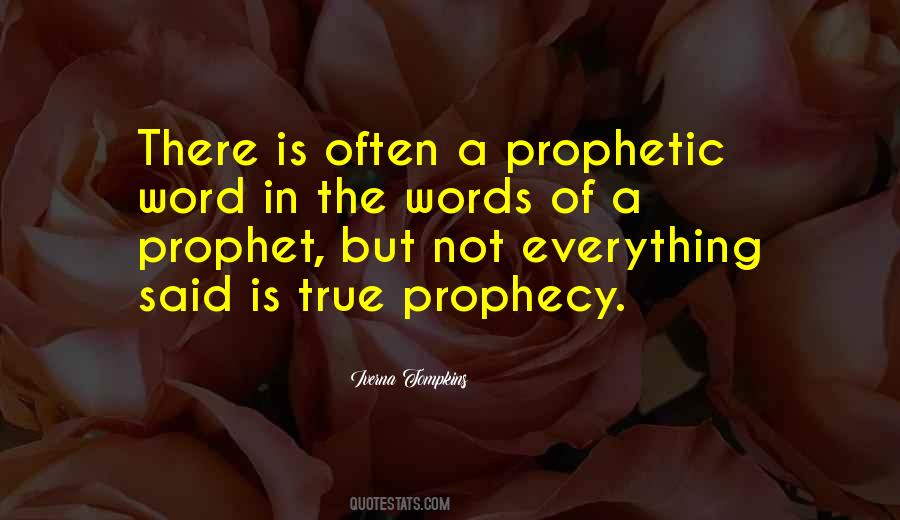 True Words Quotes #103553