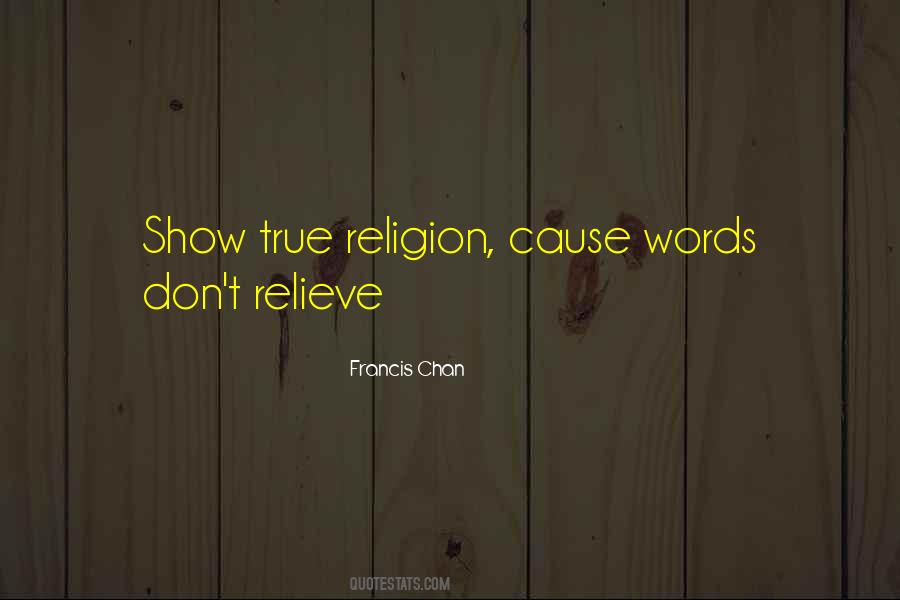 True Words Quotes #141975