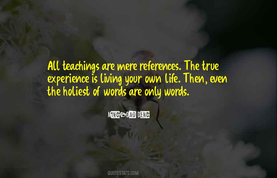 True Words Quotes #216279