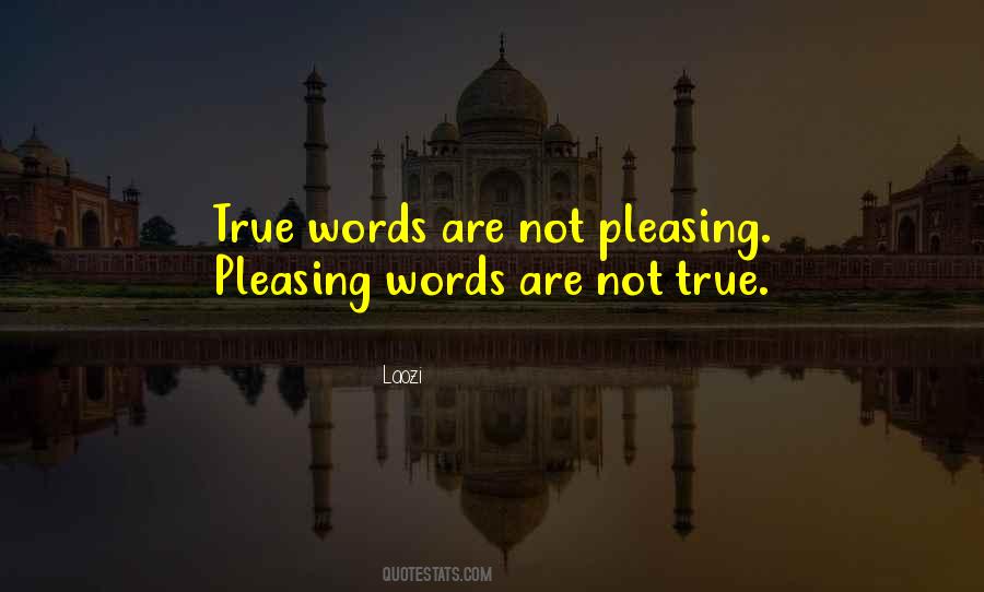 True Words Quotes #420267