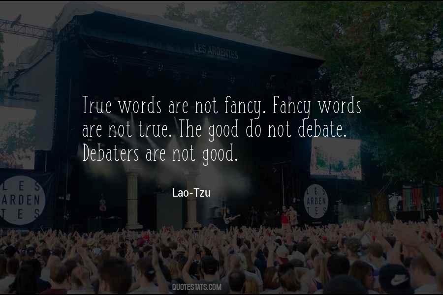 True Words Quotes #85670