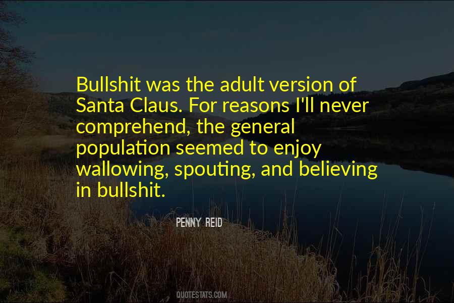 Quotes About Believing In Santa Claus #1504089