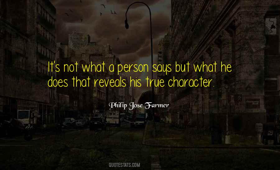 Quotes About True Character Of A Person #1168125